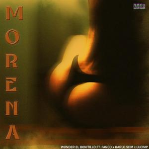 MORENA (feat. Fanco, KarloSDM & Lucim p)