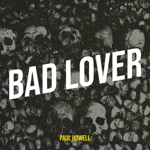 Bad Lover