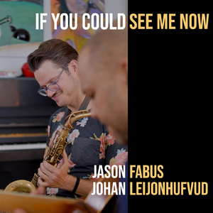 If You Could See Me Now