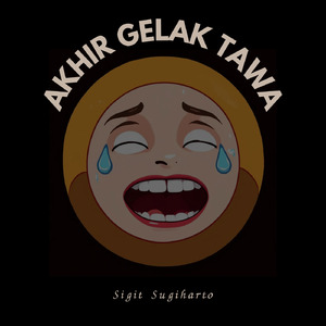 Akhir Gelak Tawa