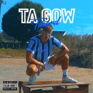 Ta Gow (Version honnête)