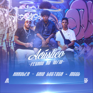 Acústico: Fechou no 10/10