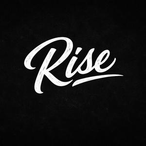 Rise
