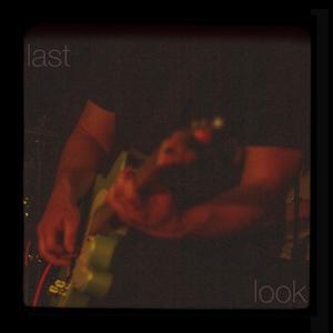 Last Look