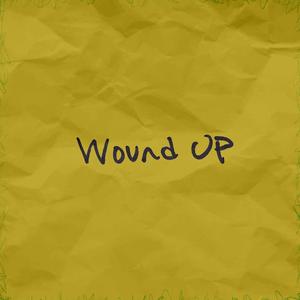 Wound Up