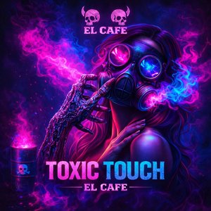 Toxic Touch