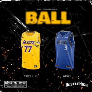 BALL (feat. Trell XL)