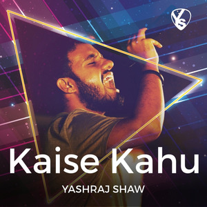 Kaise Kahu
