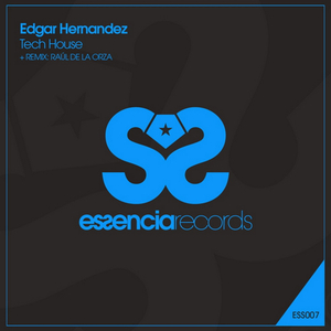 Tech House (Essencia Remix)