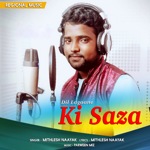 Dil Lagaane Ki Saza