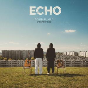 Żegnam Was (reworked)