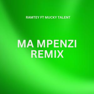 Ma Mpenzi (feat. Mucky Talent) (Remix)