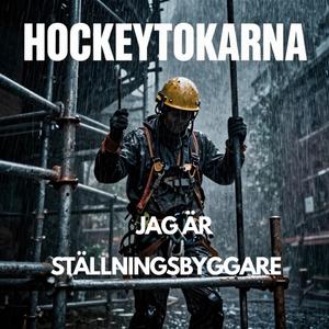 Jag är ställningsbyggare