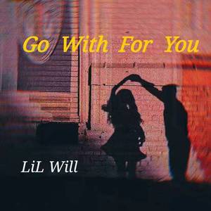GO WITH FOR YOU
