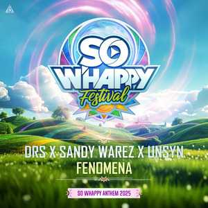 FENOMENA (So Whappy 2025 Anthem)