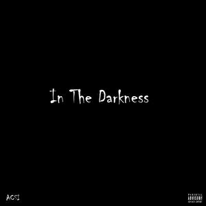 In the Darkness