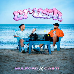 Crush (feat. Casti)