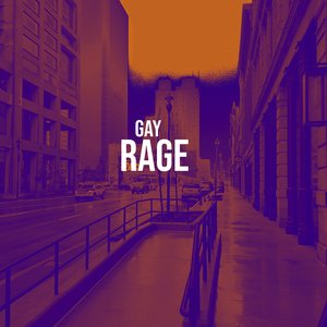 Gay Rage