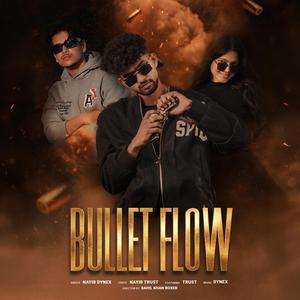 Bullet Flow (feat. Dynex)