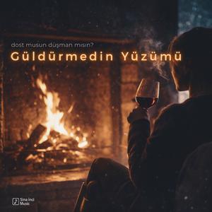 Güldürmedin Yüzümü