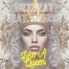 Nexbeat - Like A Queen