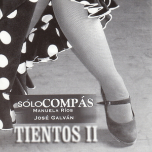 Tientos. Sólo Compás con Guitarra = 100