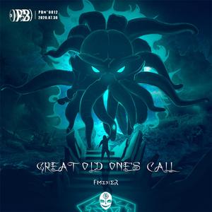 Great Old One's Call (VIP Edit)