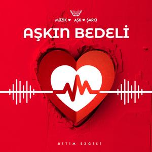 AŞKIN BEDELİ