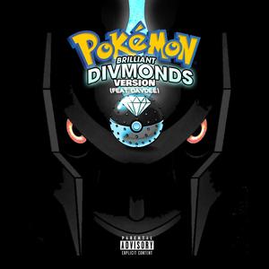 Brilliant Divmonds (feat. DavDee)
