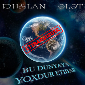 Etibarsız Dünya
