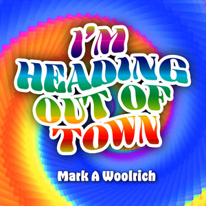 I'm Heading out of Town