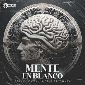 Mente En Blanco (feat. Brytnney & Creadores Inc Music)
