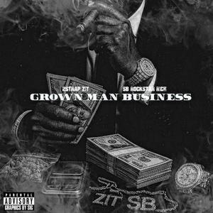 Grown Man Business (feat. SB Rockstar Rich)