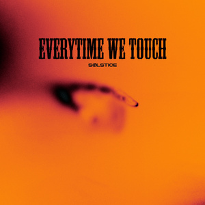 Everytime We Touch