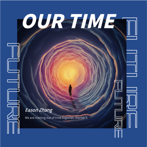 Eason Z-OUR TIME（ Eason Z-Remix）（Eason Z remix）