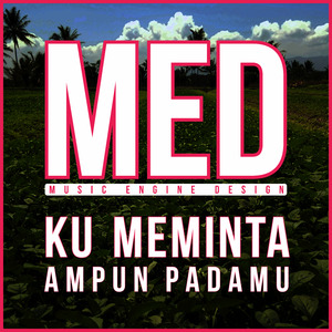 Ku Meminta Ampun Padamu