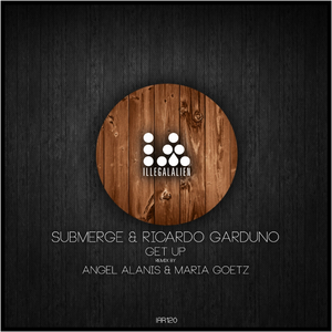 Get Up (Angel Alanis & Maria Goetz Remix)
