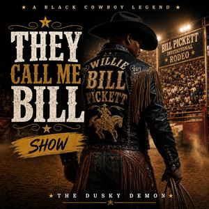 They Call Me Bill Show