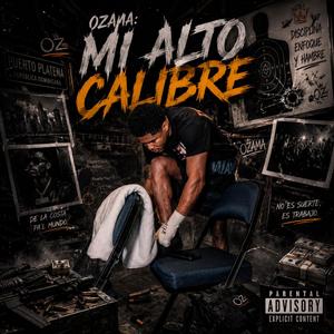 MI ALTO CALIBRE