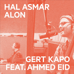 Hal asmar alon (feat. Ahmed Eid, Epaminondas Ladas & Mirek Pyschny)