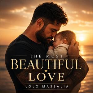 The most beautiful love