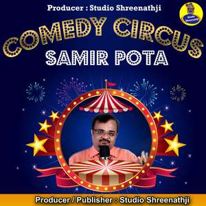 Comedy Circus Samir Pota Pt-1