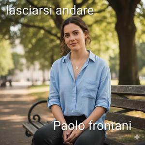 Lasciarsi andare