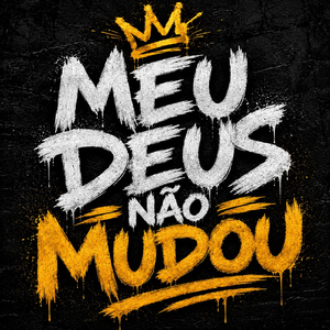Meu Deus Não Mudou