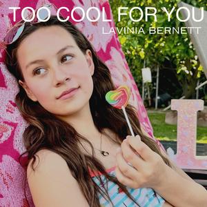 TOO COOL FOR YOU