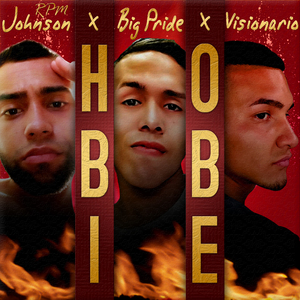 Hobbie (feat. Big Pride, Visionario)