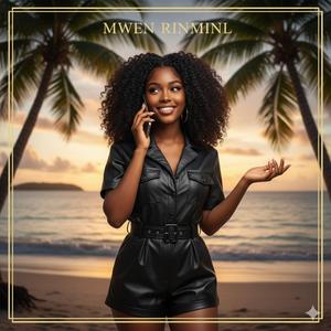 Mwen Rinminl