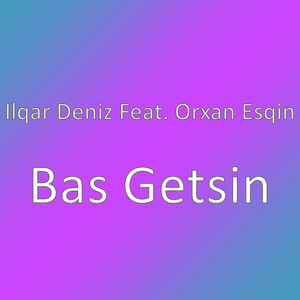 Bas Getsin