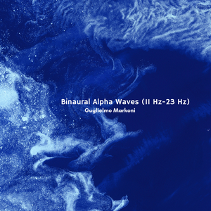 Binaural Alpha Waves (11 Hz-23 Hz)