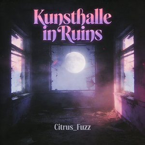 Kunsthalle in Ruins